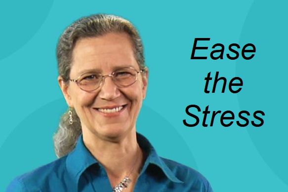 Teepa Snow - Ease the Stress